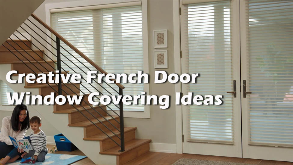 Window Treatment Ideas for French Doors
