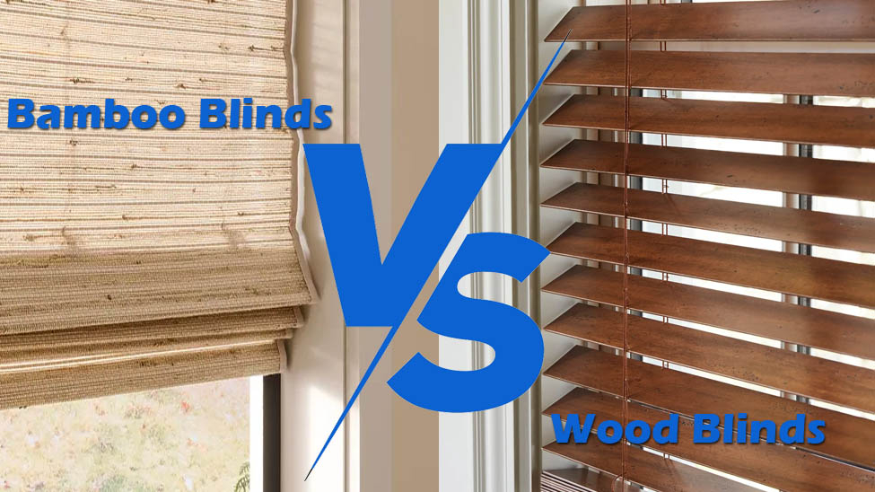 Bamboo blinds and wood blinds comparison